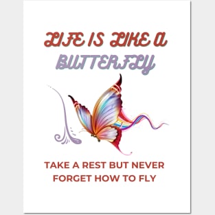 life is like a butterfly Posters and Art
